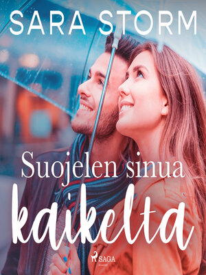 cover image of Suojelen sinua kaikelta